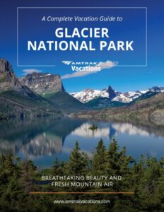 Glacier National Park Vacation Guide